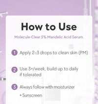 Molecule-Clear 5% Mandelic Acid Serum